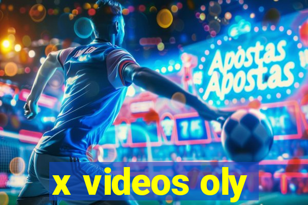 x videos oly